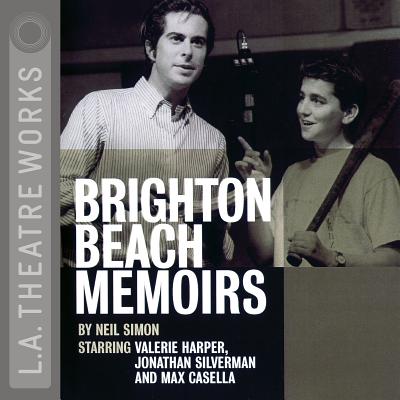 Brighton Beach Memoirs - Simon, Neil, and Casella, Max (Read by), and Goetz, Peter (Read by)