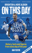 Brighton & Hove Albion On This Day