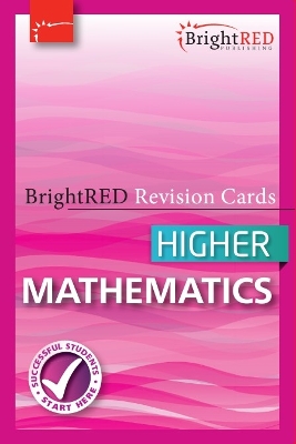 BrightRED Revision Cards - Higher Mathematics - Bright Red Publishing