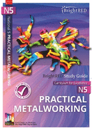 BrightRED Study Guide N5 Practical Metalworking