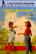 Brigid, Bewitched