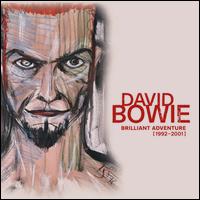 Brilliant Adventure (1992-2001) - David Bowie