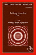 Brillouin Scattering Part 1: Volume 109