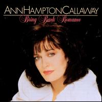 Bring Back Romance - Ann Hampton Callaway