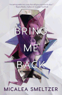 Bring Me Back