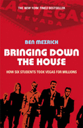 Bringing Down The House - Mezrich, Ben