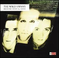 Bringing Home the Ashes - The Wild Swans