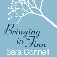 Bringing in Finn: An Extraordinary Surrogacy Story