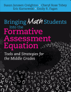 Bringing Math Students Into the Formative Assessment Equation: Tools and Strategies for the Middle Grades