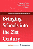 Bringing Schools Into the 21st Century
