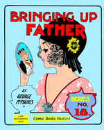 Bringing Up Father, Eighteenth Series: Edition 1930, Restoration 2024