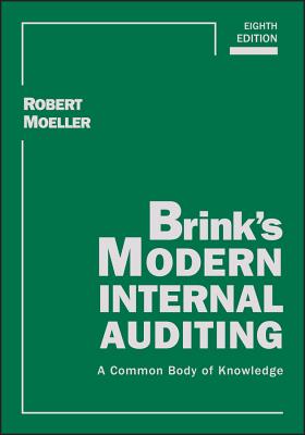Brink's Modern Internal Auditing: A Common Body of Knowledge - Moeller, Robert R