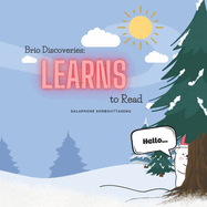 Brio Discoveries: Learns to Read