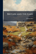 Britain and the Gael