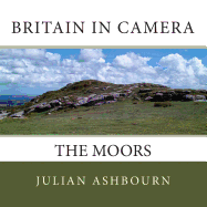Britain in Camera: The Moors