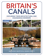 Britain's Canals: Exploring their Architectural and Engineering Wonders