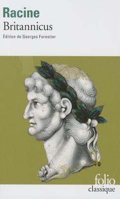 Britannicus - Racine, Jean Baptiste