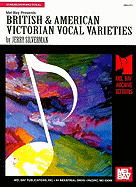 British & American Victorian Vocal Varieties