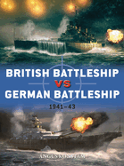 British Battleship Vs German Battleship: 1941-43
