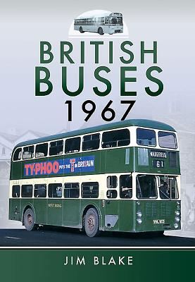 British Buses 1967 - Blake, Jim