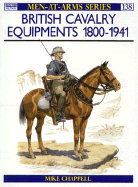 British Cavalry Equipments 1800-1941