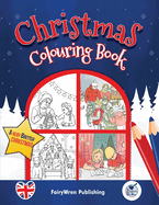 British Christmas Colouring Book for Children: Ages 4+