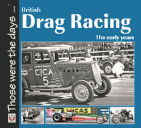 British Drag Racing: The Early Years