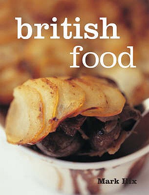 British Food - Hix, Mark