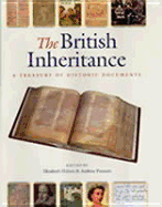 British Inheritance: A Treasury of Historic Documents
