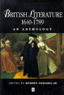 British Literature 1640-1789 - DeMaria, Robert, Dr. (Editor)