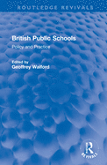 British Public Schools: Policy and Practice