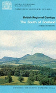 British regional geology: The south of Scotland