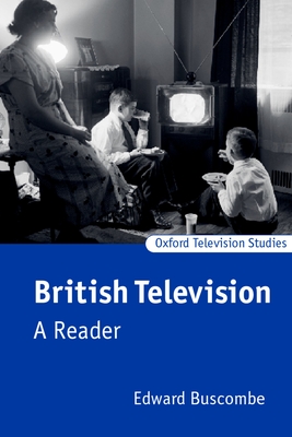 British Television: A Reader - Buscombe, Edward (Editor)