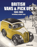 British Vans and Pick Ups: 1945-1965
