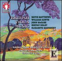 British Viola Music - Sarah-Jane Bradley (viola); Orchestra Nova; George Vass (conductor)