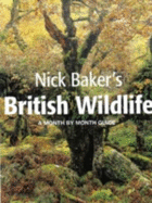 British Wildlife: A Month by Month Guide