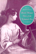 British Women Poets of the Romantic Era: An Anthology