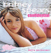 Britney Spears: Confidential