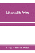 Brittany and the Bretons