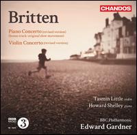 Britten: Piano Concerto; Violin Concerto - Howard Shelley (piano); Tasmin Little (violin); BBC Philharmonic Orchestra; Edward Gardner (conductor)