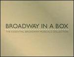 Broadway in a Box: The Essential Broadway Musicals Collection