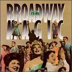 Broadway Magic: The 50's