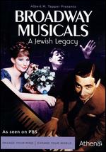 Broadway Musicals: A Jewish Legacy [2 Discs] - Michael Kantor