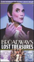 Broadway's Lost Treasures - 