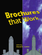 Brochures That Work - Carter, David E