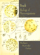 Brock Biology of Microorganisms - Madigan, Michael T, and Martinko, John M, and Parker, Jack