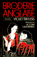 Broderie Anglaise - Trefusis, Violet, and Trefisos, Violet, and Bray, Barbara, Professor (Translated by)
