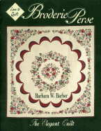 Broderie perse : the elegant quilt