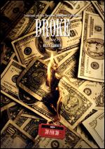 Broke - Billy Corben