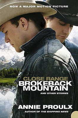 Brokeback Mountain. Annie Proulx - Proulx, Annie